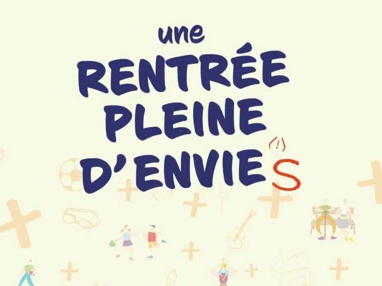 Une rentrée pleine d’envies